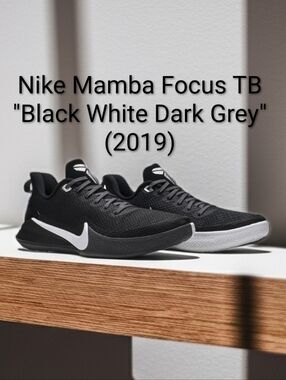 Nike Mamba Focus TB "Black White Dark Grey" (2019) M8/W9.5 EUC